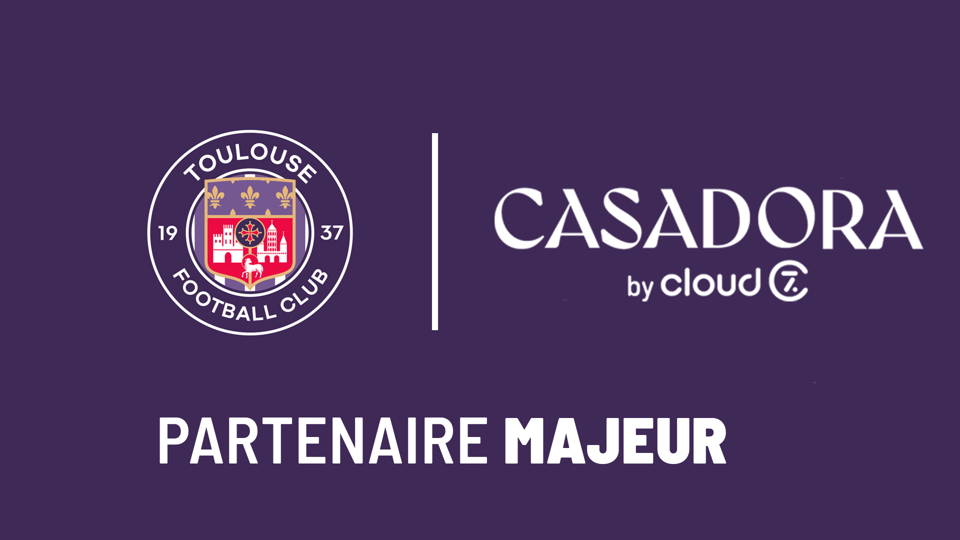 Le Toulouse FC accueille CASADORA comme partenaire majeur