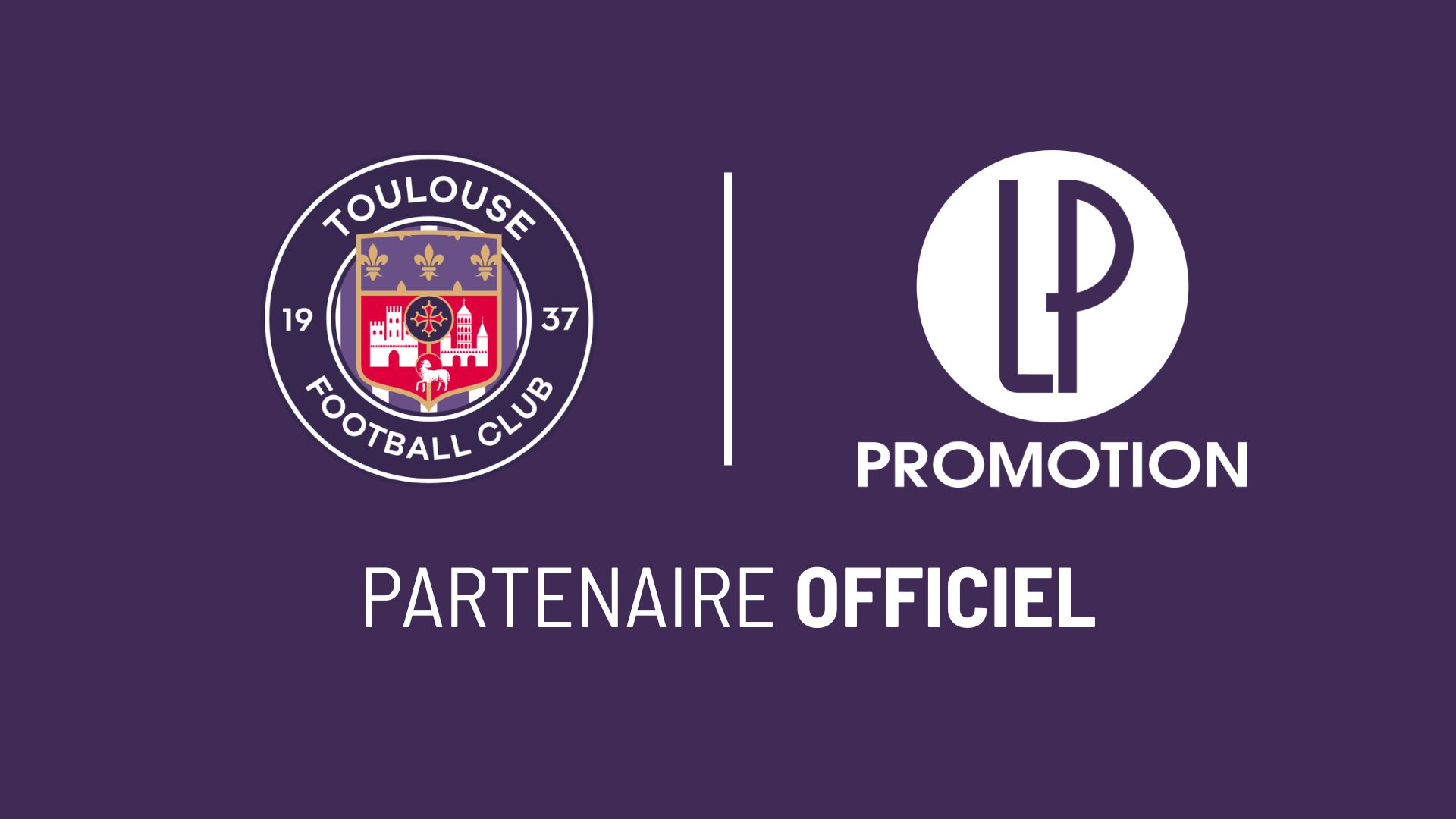 Le Toulouse Football Club et LP Promotion : plus de vingt ans d'engagement commun
