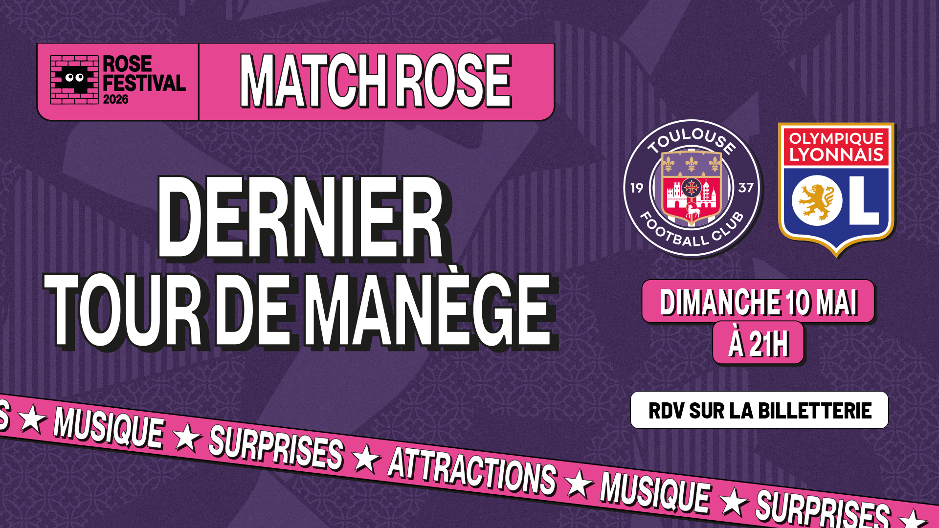 Le Match Rose fait son retour pour la dernière de la saison au Stadium