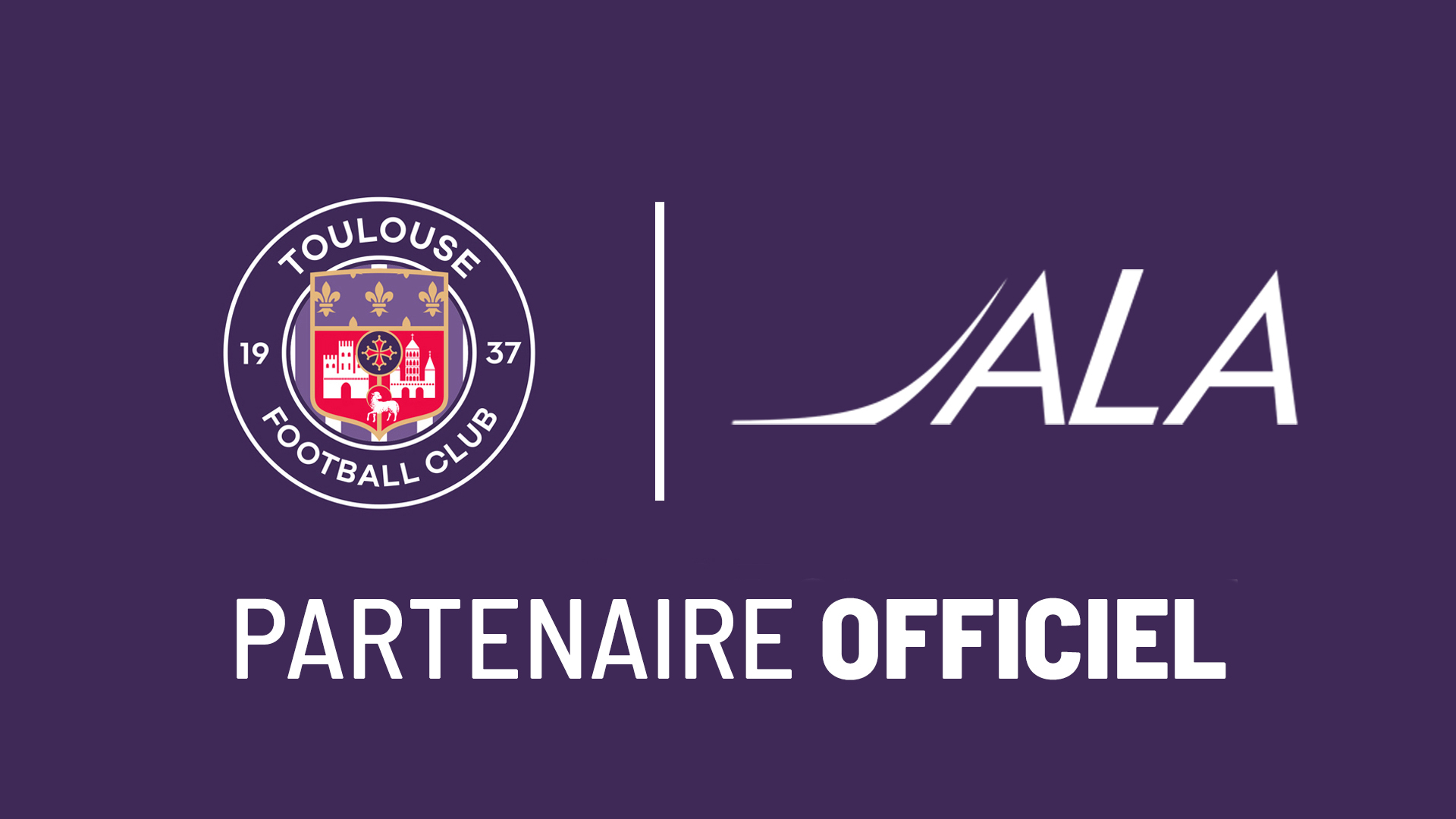 Le Toulouse Football Club officialise son partenariat avec ALA France